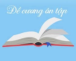 ĐỀ CƯƠNG ÔN TẬP THI CUỐI KỲ 1 NĂM HỌC 2025-2026