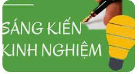 SÁNG KIẾN KINH NGHIỆM  MÔN SINH HỌC - GV CẤN BẠCH KIM - THPT THẠCH THẤT